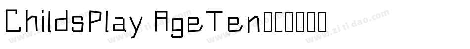 ChildsPlay AgeTen字体转换
